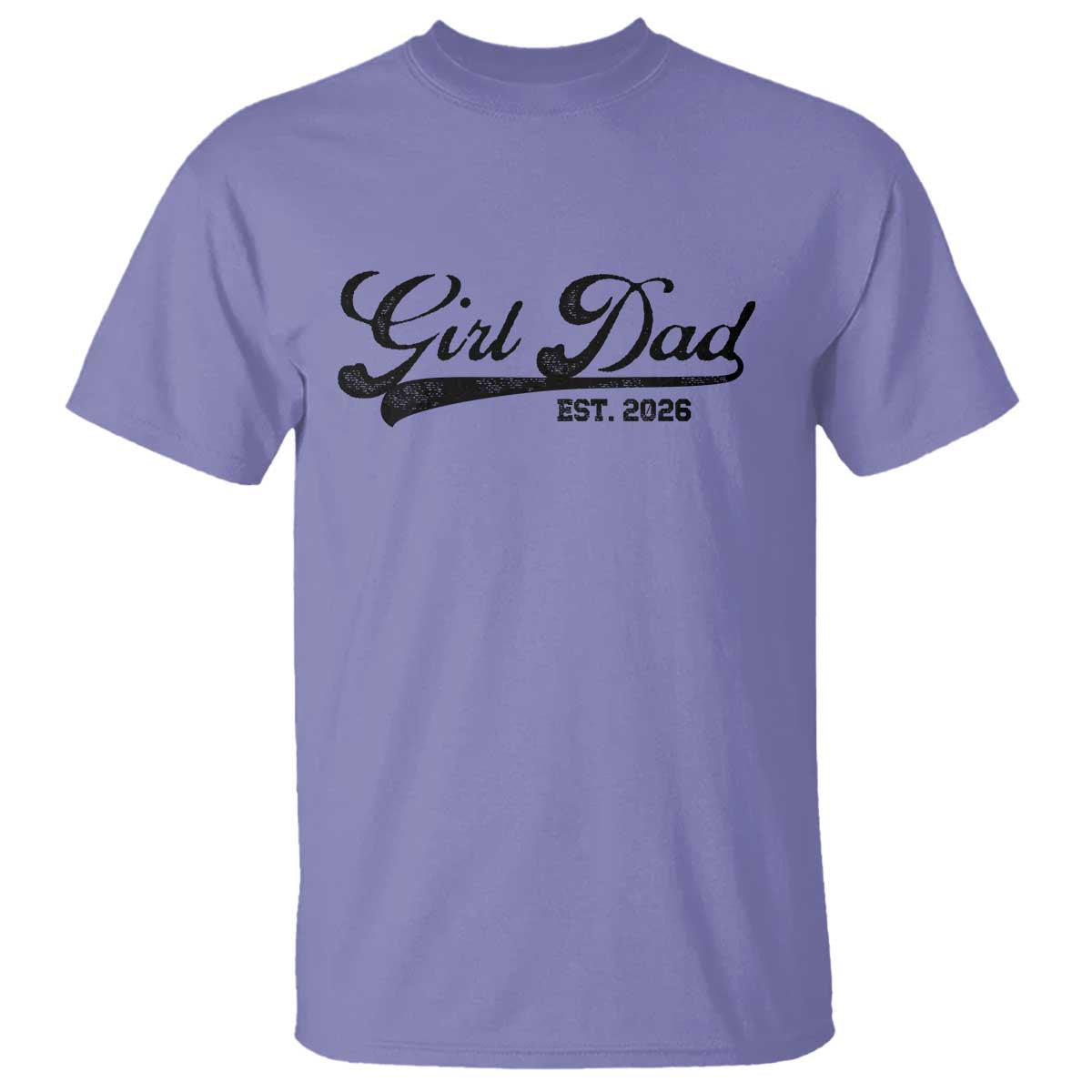 Girl Dad Est 2026 T Shirt Dad Of Girl 2026 Baby Announcement TS11 Violet Print Your Wear