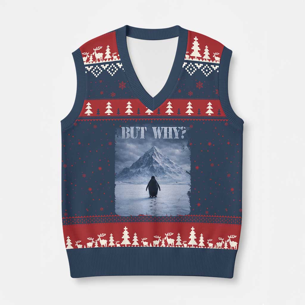 Nihilist Penguin But Why V-Neck Knit Sweater Vest Snow Mountains Motivational Penguin Meme TS11 Navy Red Print Your Wear