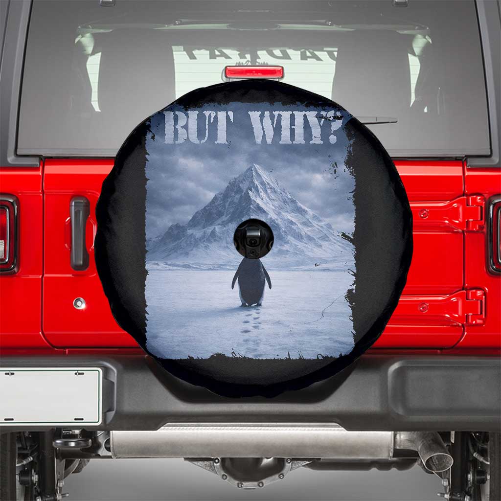 Nihilist Penguin But Why Spare Tire Cover Snow Mountains Motivational Penguin Meme TS11 Black Print Your Wear