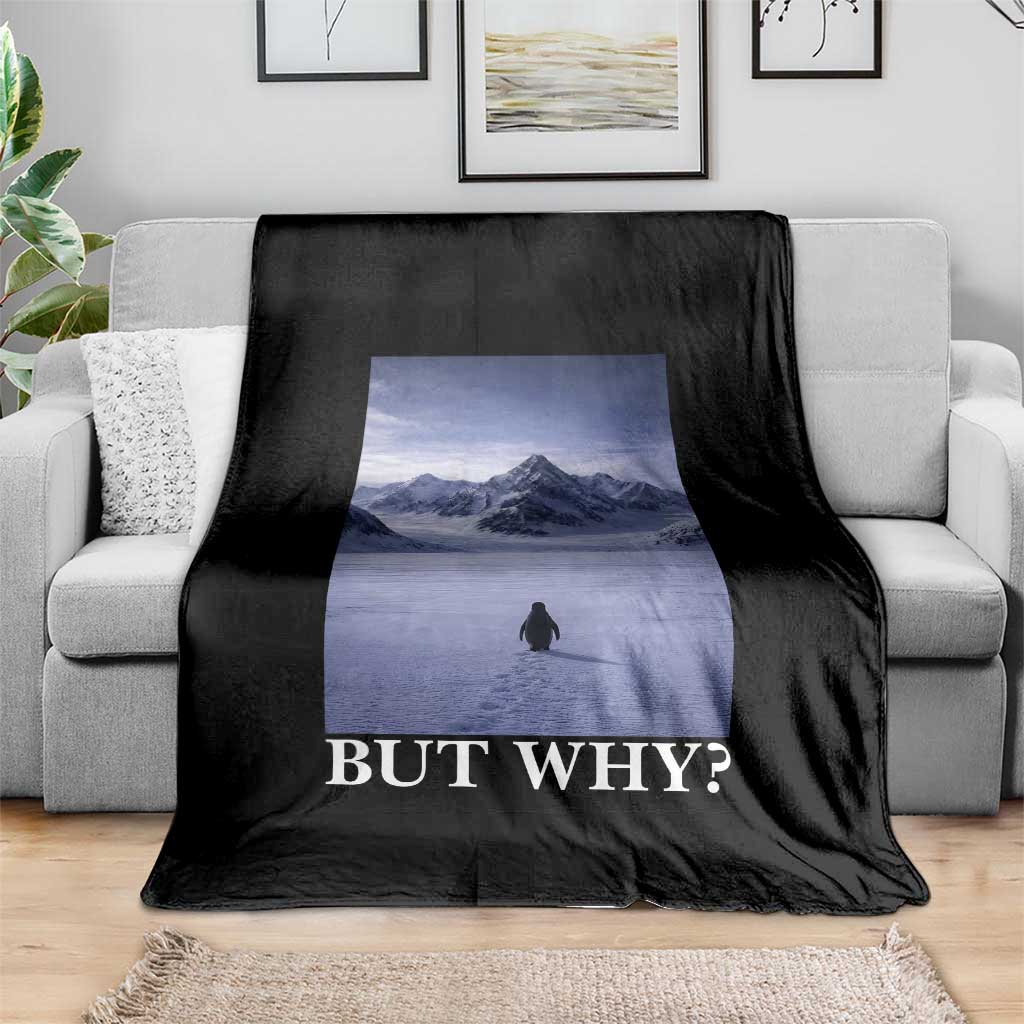 Nihilist Penguin But Why Throw Blanket Lone Penguin Walking Toward Mountain Meme TS11 Print Your Wear