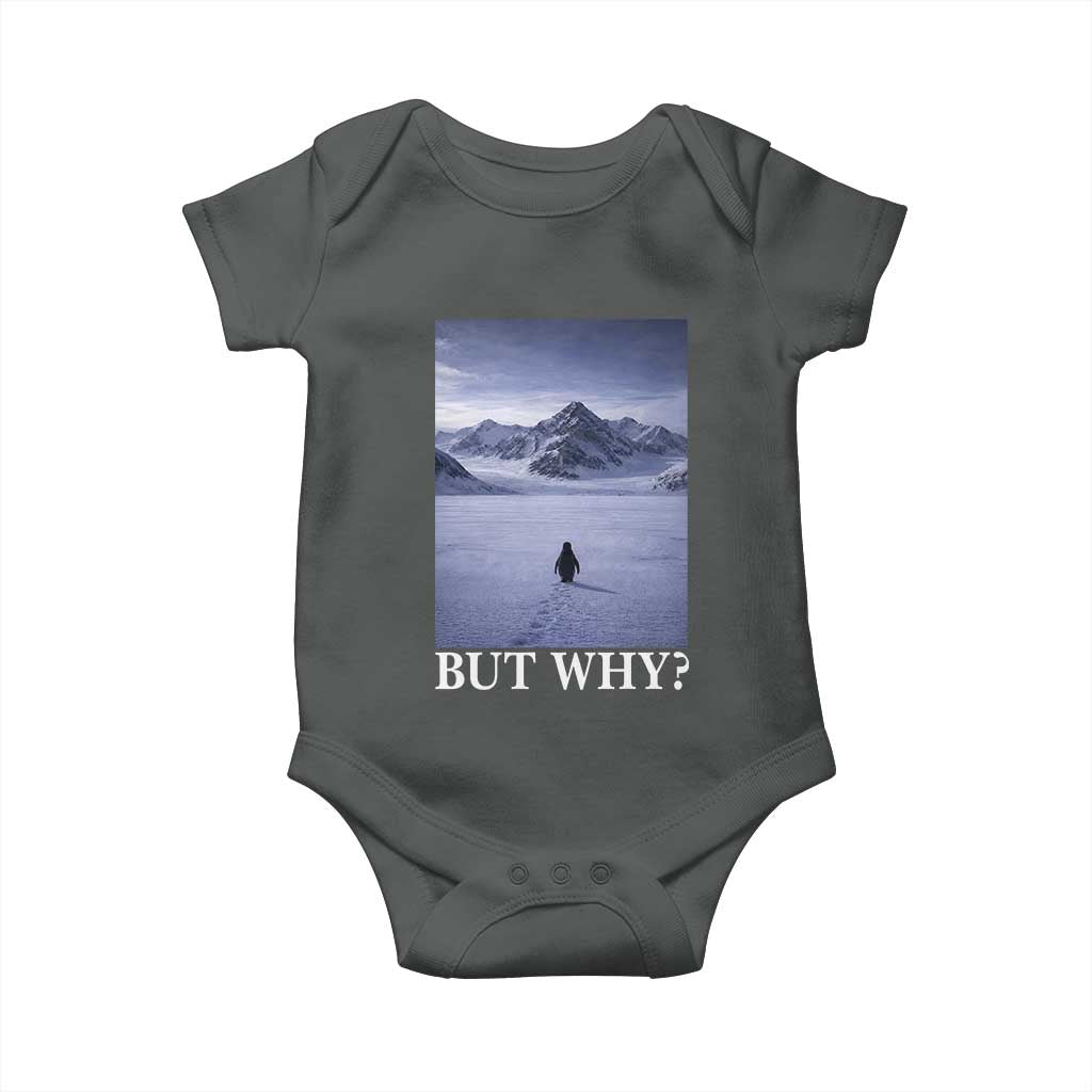 Nihilist Penguin But Why Baby Onesie Lone Penguin Walking Toward Mountain Meme TS11 Dark Heather Print Your Wear