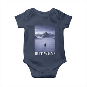 Nihilist Penguin But Why Baby Onesie Lone Penguin Walking Toward Mountain Meme TS11 Navy Print Your Wear
