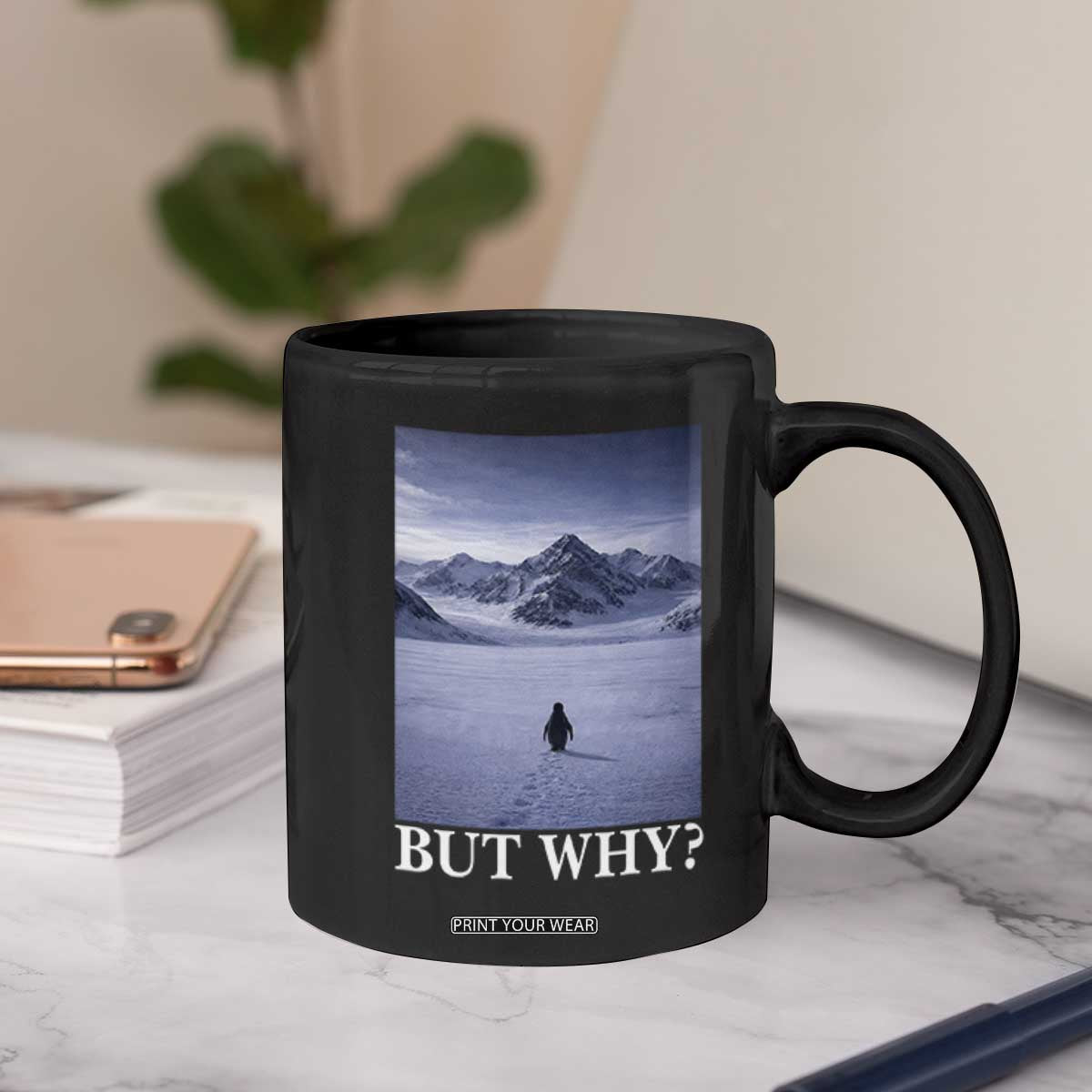 Nihilist Penguin But Why Coffee Mug Lone Penguin Walking Toward Mountain Meme TS11 Print Your Wear
