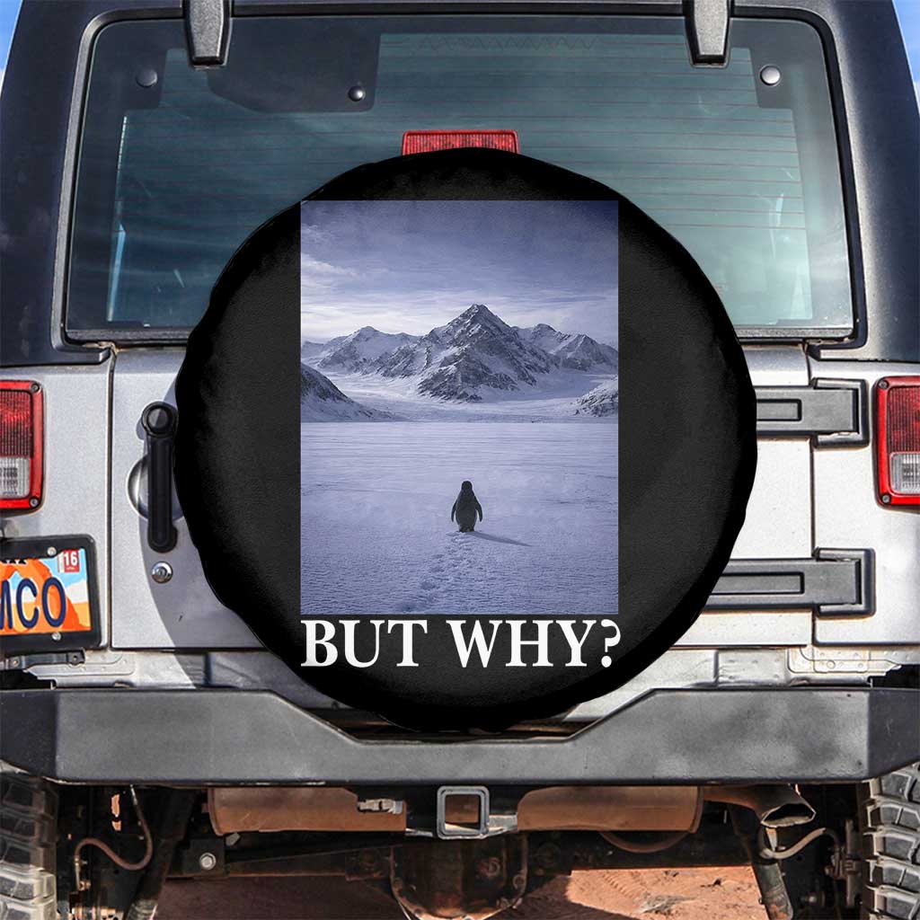 Nihilist Penguin But Why Spare Tire Cover Lone Penguin Walking Toward Mountain Meme TS11 No hole Black Print Your Wear