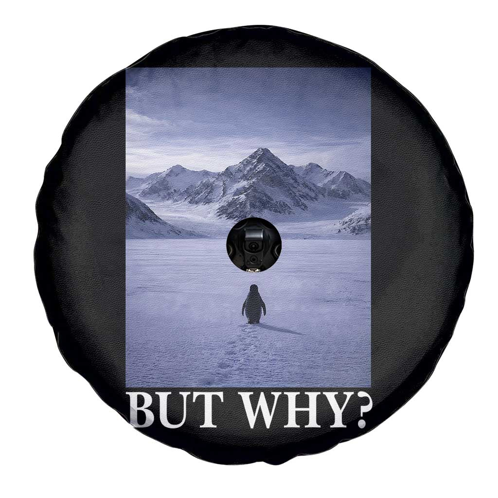 Nihilist Penguin But Why Spare Tire Cover Lone Penguin Walking Toward Mountain Meme TS11 Print Your Wear