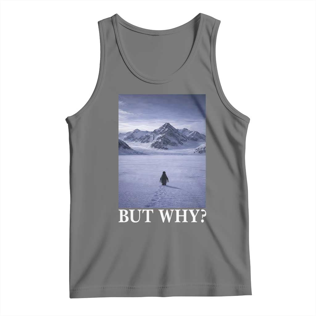 Nihilist Penguin But Why Tank Top Lone Penguin Walking Toward Mountain Meme TS11 Black Heather Print Your Wear