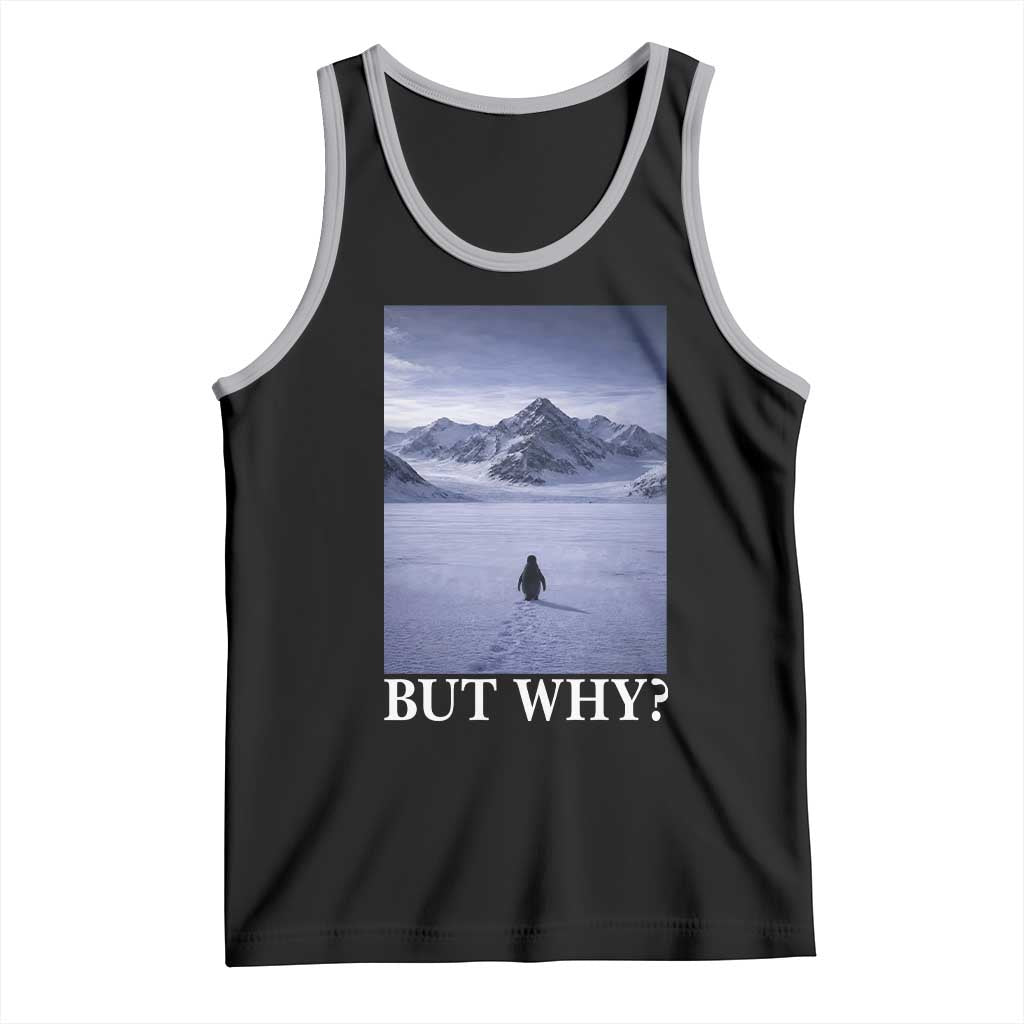 Nihilist Penguin But Why Tank Top Lone Penguin Walking Toward Mountain Meme TS11 Black Athletic Heather Print Your Wear