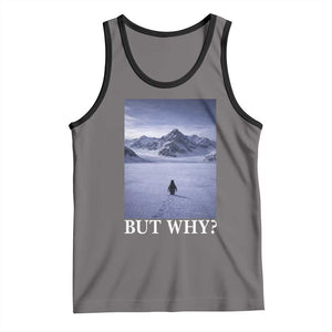 Nihilist Penguin But Why Tank Top Lone Penguin Walking Toward Mountain Meme TS11 Deep Heather Black Print Your Wear