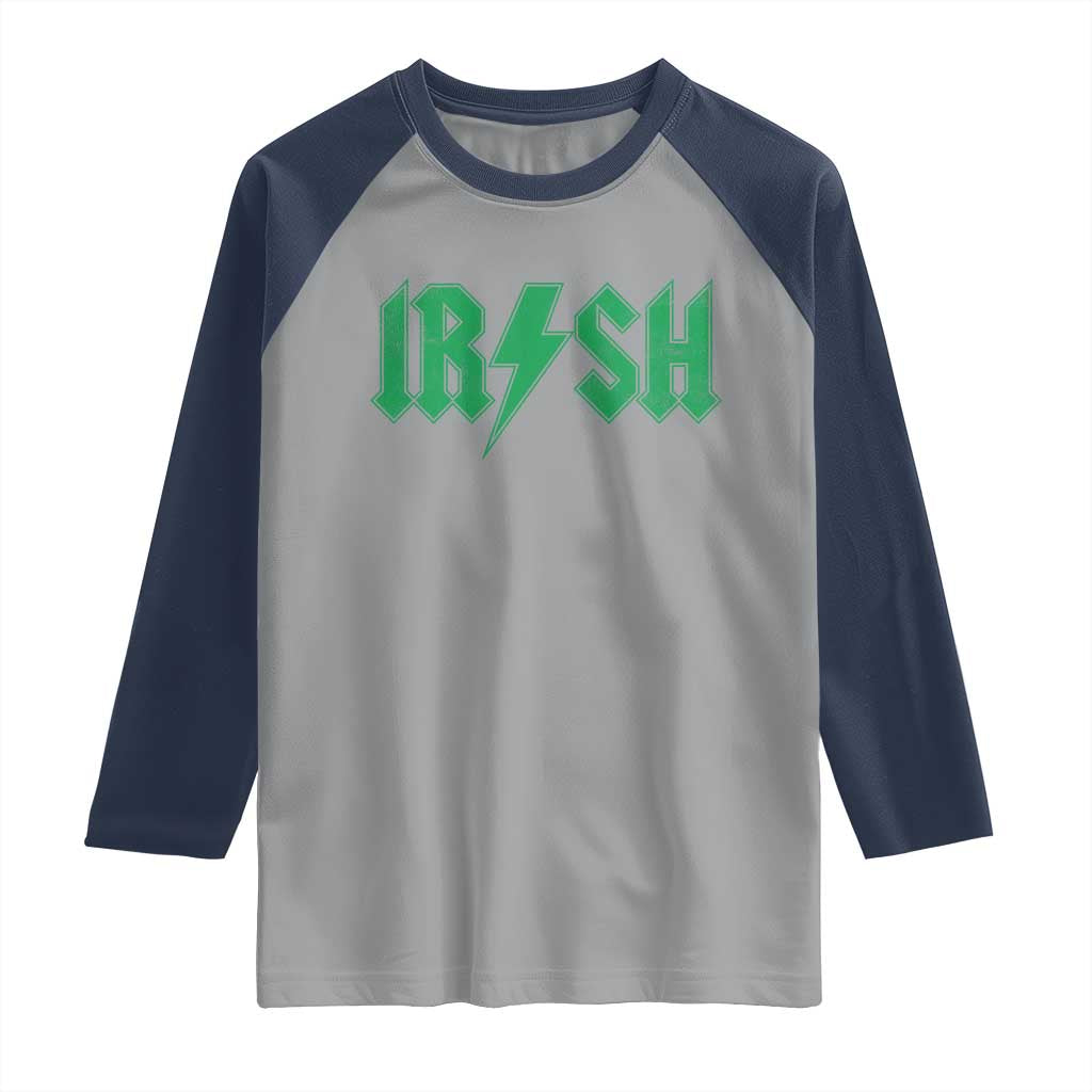 Funny Irish Rocker St Patrickss Day Lightning Bolt Rock and Roll Raglan Shirt TS11 Sport Gray Navy Print Your Wear