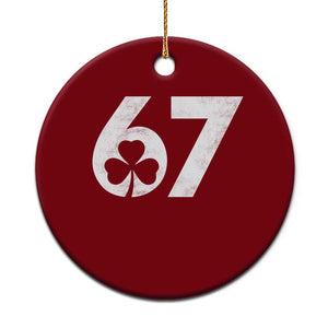 Funny St Patricks Day 67 Six Seven Vintage Shamrock Ceramic Ornament TS11 1pc Red Print Your Wear