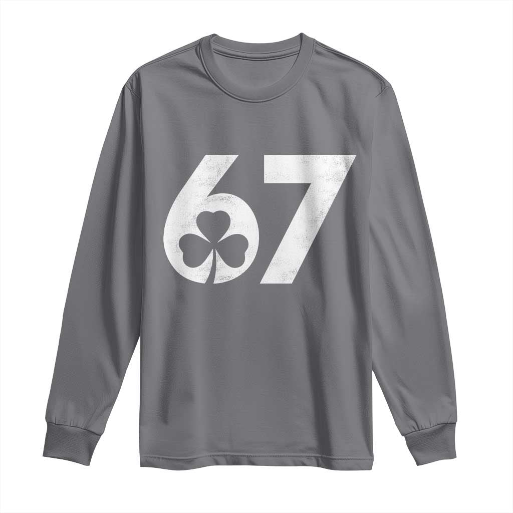 Funny St Patricks Day 67 Six Seven Vintage Shamrock Long Sleeve Shirt TS11 Charcoal Print Your Wear