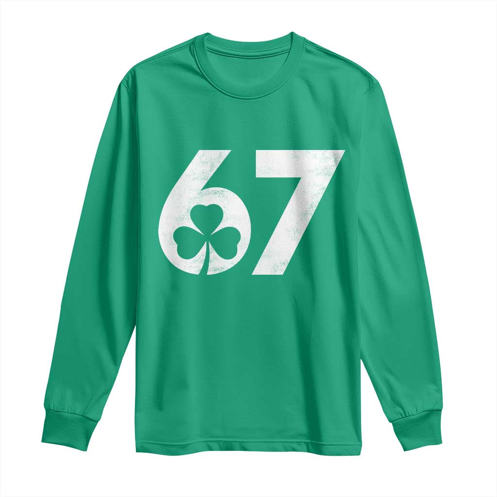 Funny St Patricks Day 67 Six Seven Vintage Shamrock Long Sleeve Shirt TS11 Irish Green Print Your Wear