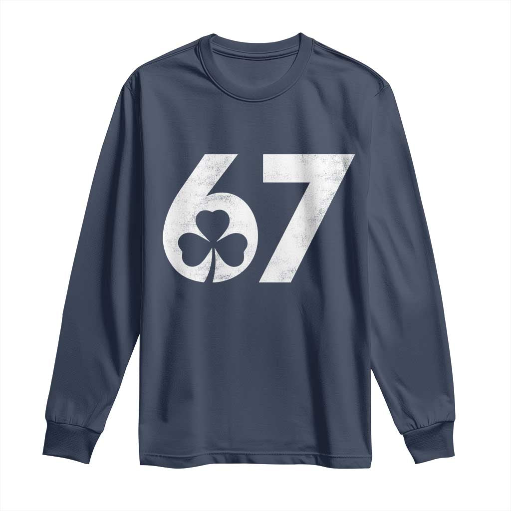 Funny St Patricks Day 67 Six Seven Vintage Shamrock Long Sleeve Shirt TS11 Navy Print Your Wear