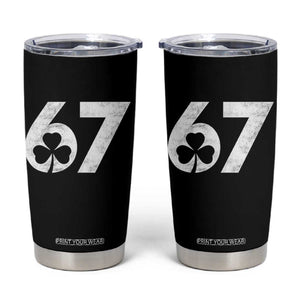 Funny St Patricks Day 67 Six Seven Vintage Shamrock Tumbler Cup TS11 Black Print Your Wear