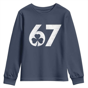 Funny St Patricks Day 67 Six Seven Vintage Shamrock Youth Sweatshirt TS11 Navy Print Your Wear