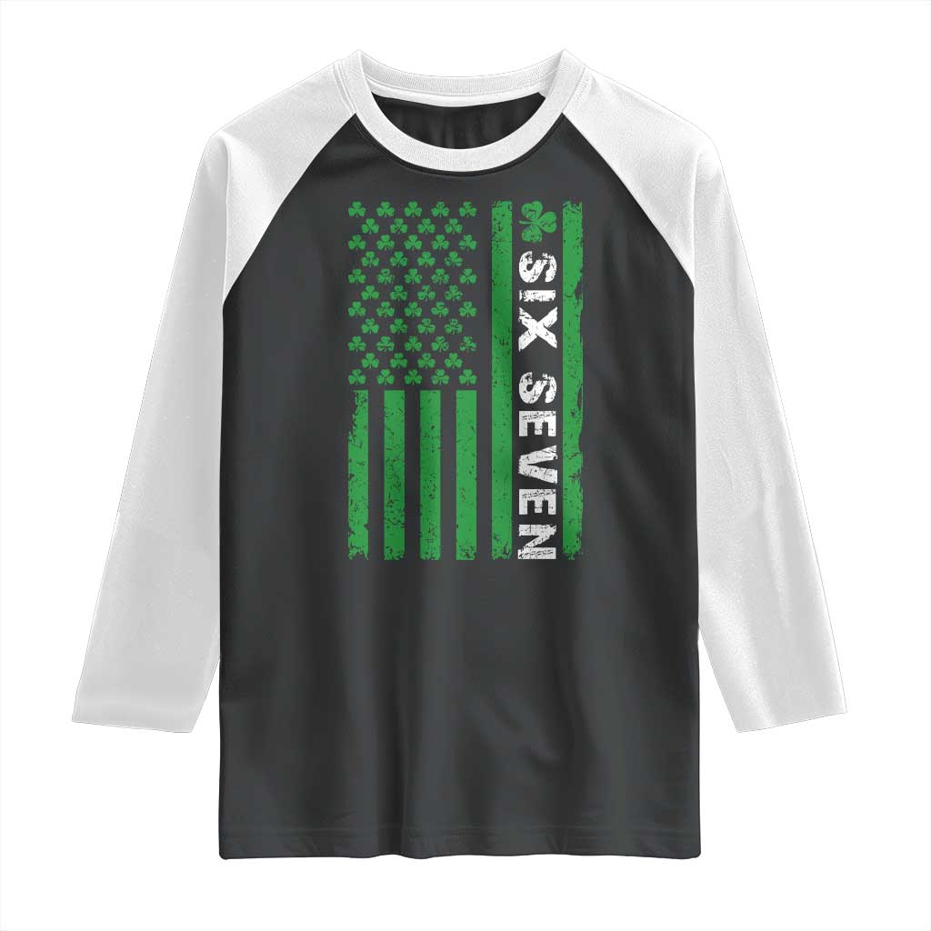 Six Seven 67 St Patricks Day Shamrock Vintage American Flag Raglan Shirt TS11 Black White Print Your Wear