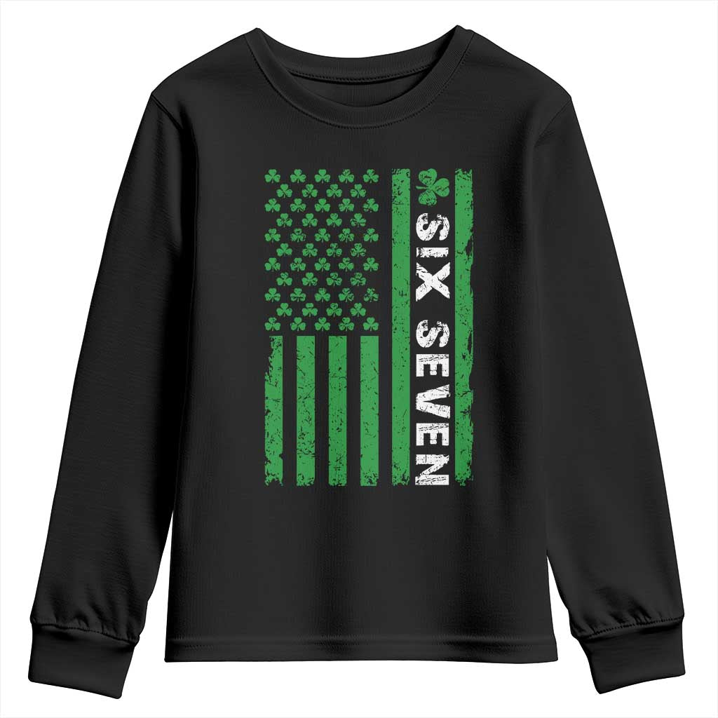 Six Seven 67 St Patricks Day Shamrock Vintage American Flag Youth Sweatshirt TS11 Black Print Your Wear