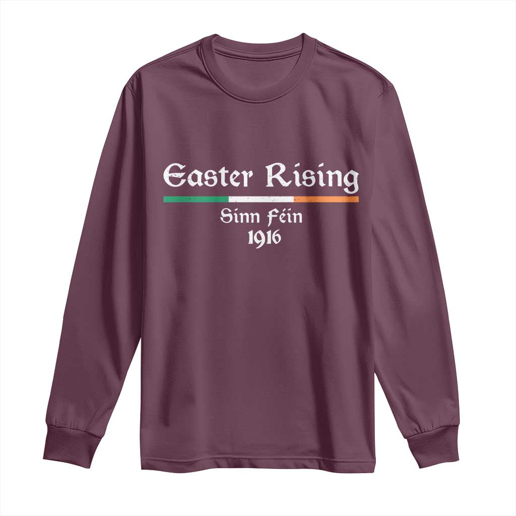 Easter Rising Sinn Fein 1916 Long Sleeve Shirt Irish War Of Independence TS11 Maroon Print Your Wear