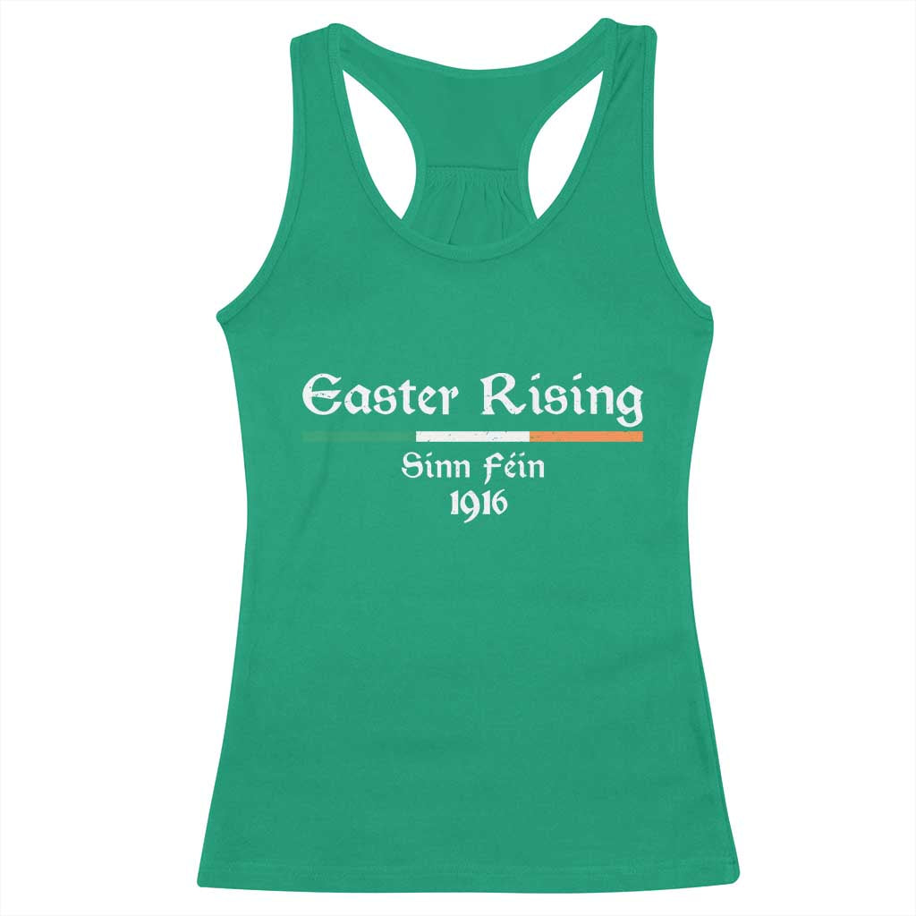 Easter Rising Sinn Fein 1916 Racerback Tank Top Irish War Of Independence TS11 Irish Green Print Your Wear