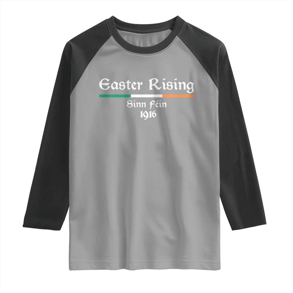Easter Rising Sinn Fein 1916 Raglan Shirt Irish War Of Independence TS11 Sport Gray Black Print Your Wear