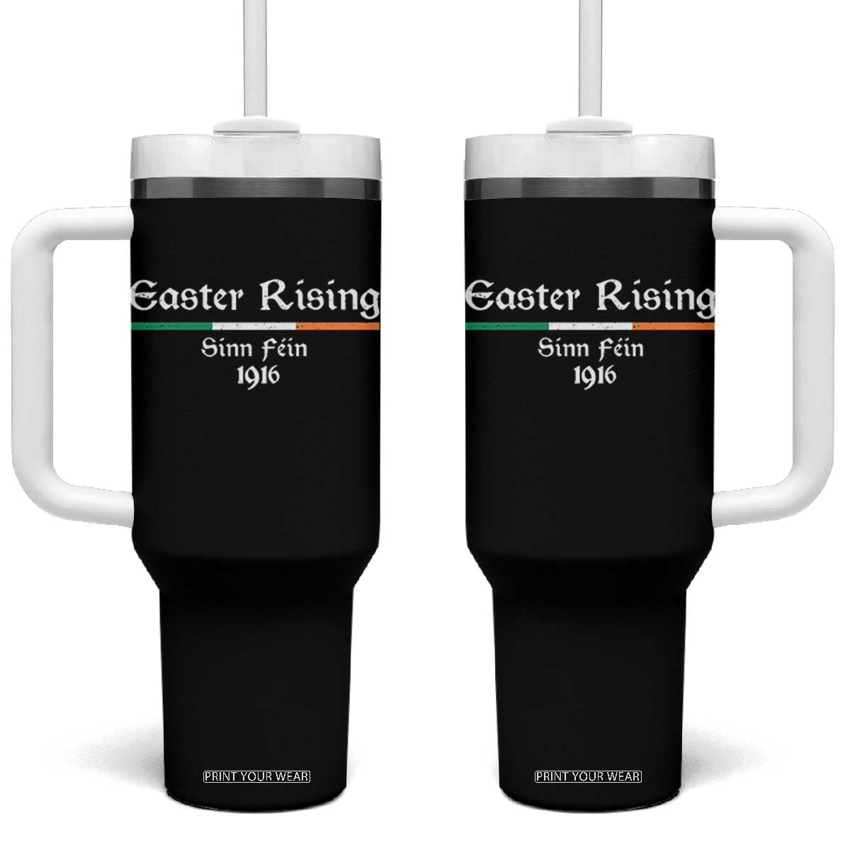 Easter Rising Sinn Fein 1916 Tumbler With Handle Irish War Of Independence TS11 One Size: 40 oz Black Print Your Wear