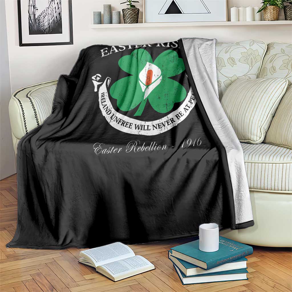 Easter Rising Throw Blanket Ireland Unfree Will Never Be At Peace 1916 Irish Rebellions TS11 Print Your Wear