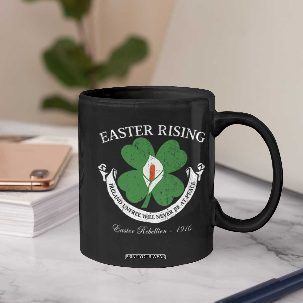 Easter Rising Coffee Mug Ireland Unfree Will Never Be At Peace 1916 Irish Rebellions TS11 Print Your Wear
