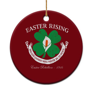 Easter Rising Ceramic Ornament Ireland Unfree Will Never Be At Peace 1916 Irish Rebellions TS11 1pc Red Print Your Wear
