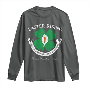 Easter Rising Long Sleeve Shirt Ireland Unfree Will Never Be At Peace 1916 Irish Rebellions TS11 Dark Heather Print Your Wear
