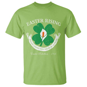 Easter Rising T Shirt Ireland Unfree Will Never Be At Peace 1916 Irish Rebellions TS11 Lime Print Your Wear