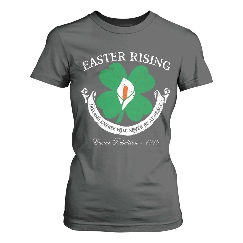 Easter Rising T Shirt For Women Ireland Unfree Will Never Be At Peace 1916 Irish Rebellions TS11 Dark Heather Print Your Wear