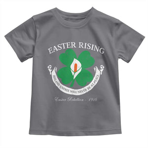 Easter Rising Toddler T Shirt Ireland Unfree Will Never Be At Peace 1916 Irish Rebellions TS11 Charcoal Print Your Wear