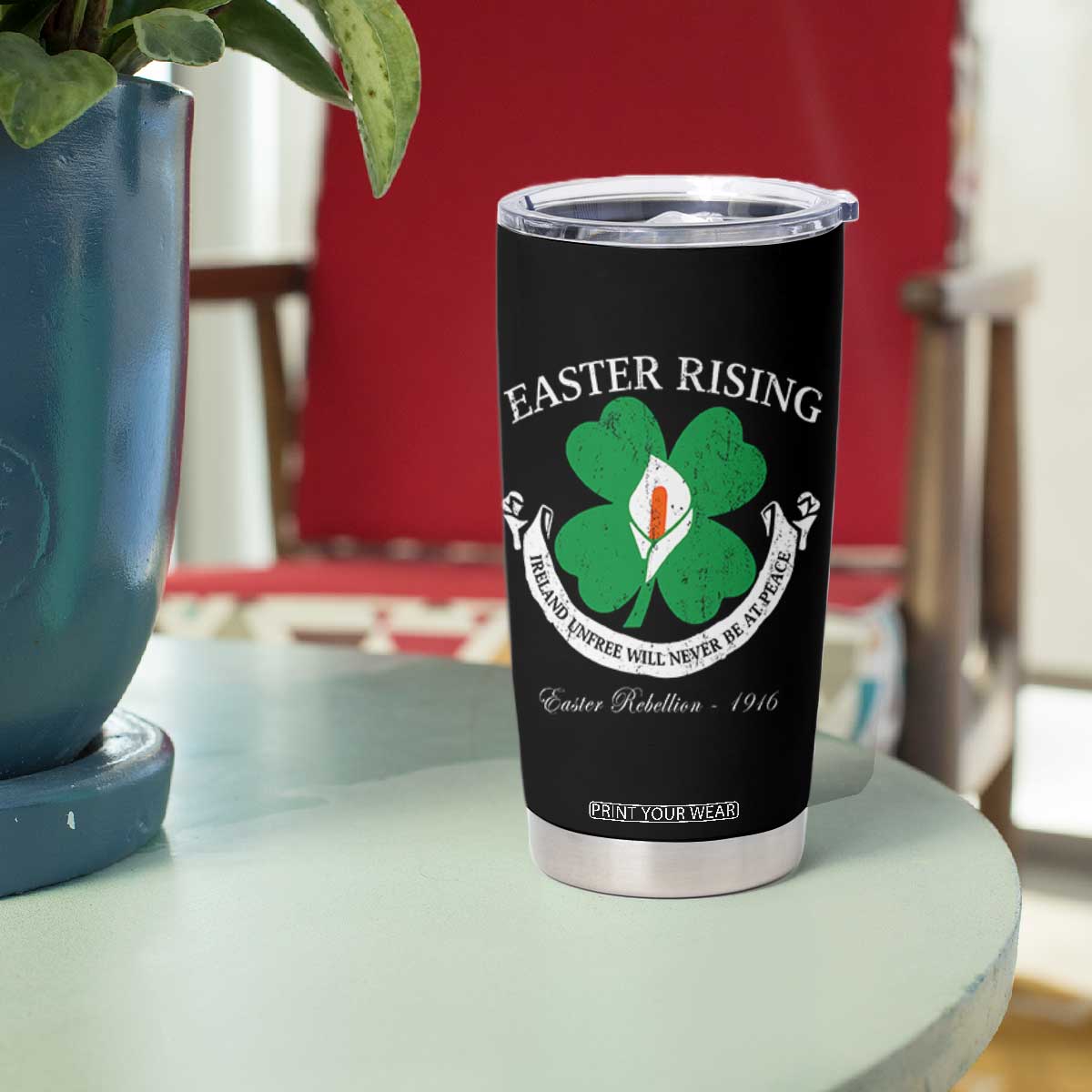 Easter Rising Tumbler Cup Ireland Unfree Will Never Be At Peace 1916 Irish Rebellions TS11 Print Your Wear