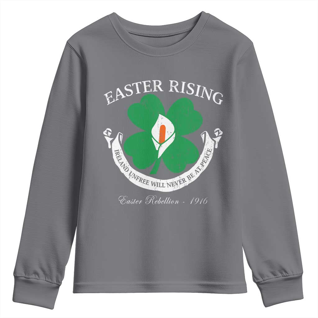 Easter Rising Youth Sweatshirt Ireland Unfree Will Never Be At Peace 1916 Irish Rebellions TS11 Charcoal Print Your Wear
