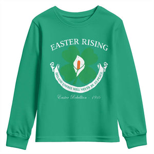 Easter Rising Youth Sweatshirt Ireland Unfree Will Never Be At Peace 1916 Irish Rebellions TS11 Irish Green Print Your Wear