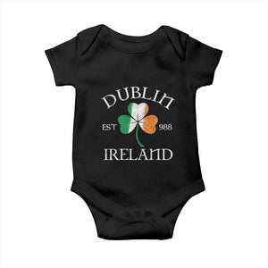 Dublin Ireland Est 988 Baby Onesie St Patricks Day Shamrock Leaf TS11 Black Print Your Wear