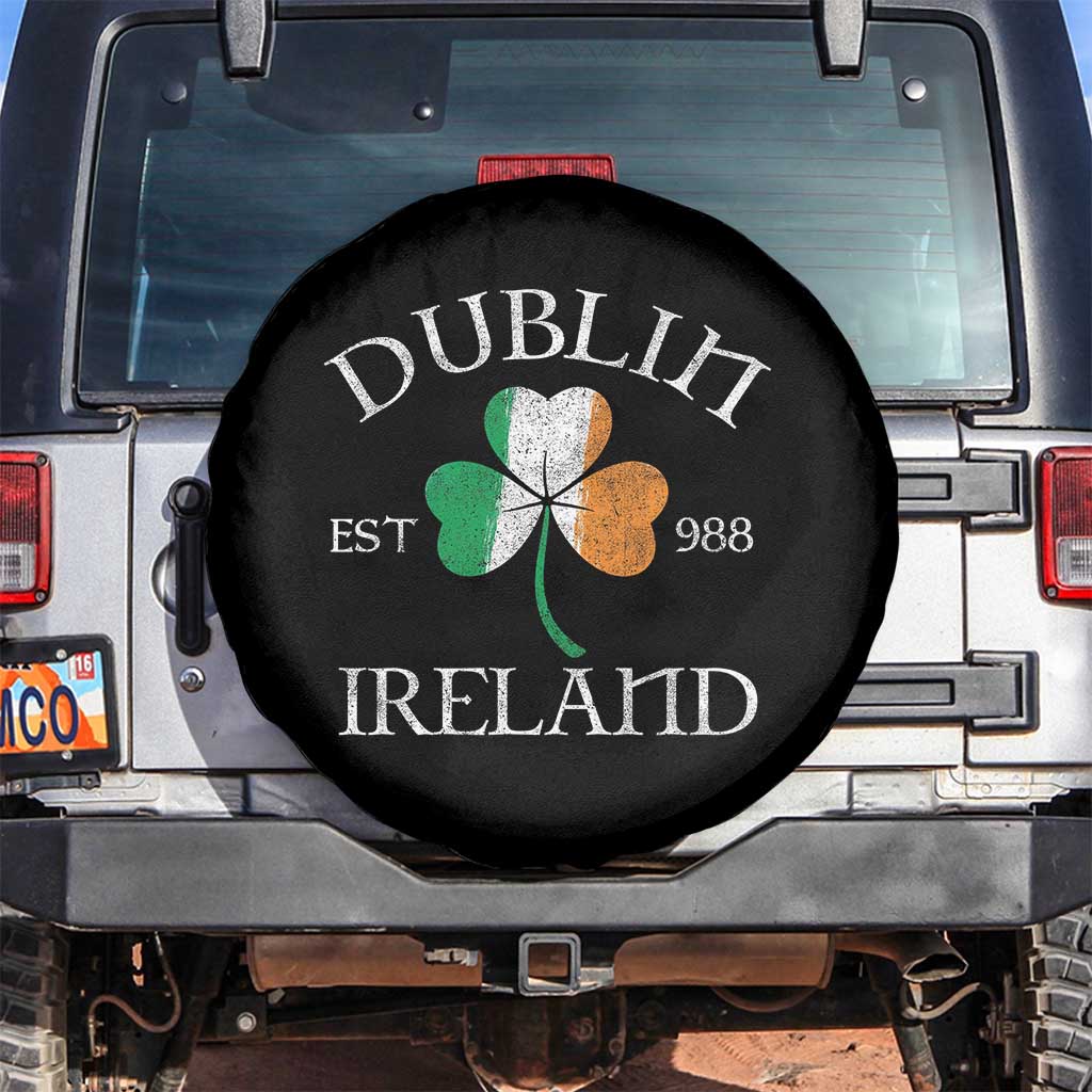 Dublin Ireland Est 988 Spare Tire Cover St Patricks Day Shamrock Leaf TS11 No hole Black Print Your Wear