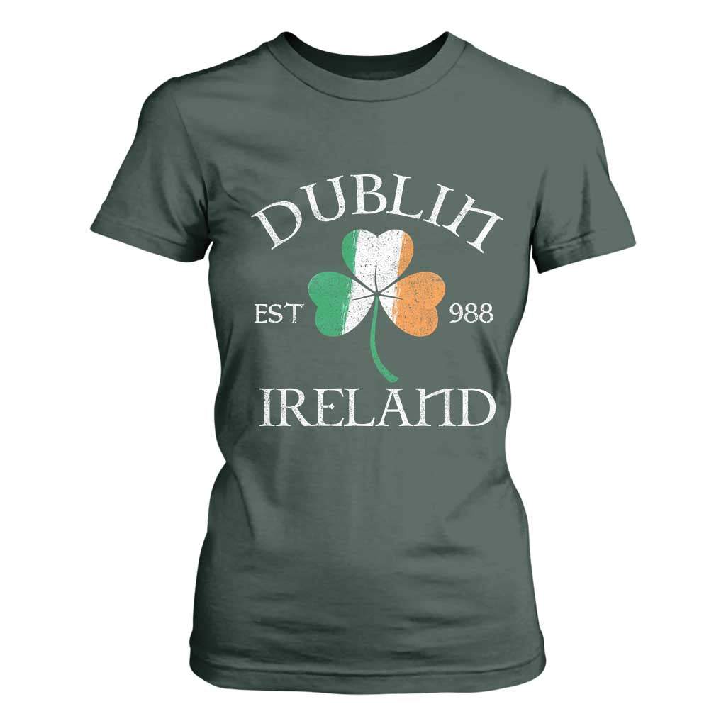 Dublin Ireland Est 988 T Shirt For Women St Patricks Day Shamrock Leaf TS11 Dark Forest Green Print Your Wear