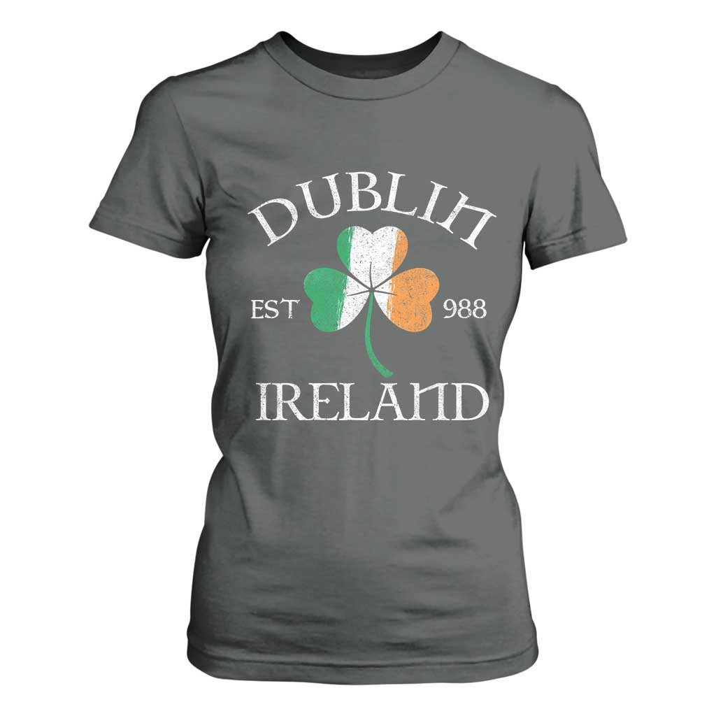 Dublin Ireland Est 988 T Shirt For Women St Patricks Day Shamrock Leaf TS11 Dark Heather Print Your Wear