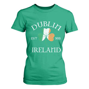 Dublin Ireland Est 988 T Shirt For Women St Patricks Day Shamrock Leaf TS11 Irish Green Print Your Wear