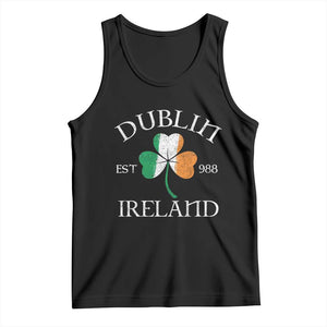 Dublin Ireland Est 988 Tank Top St Patricks Day Shamrock Leaf TS11 Black Print Your Wear