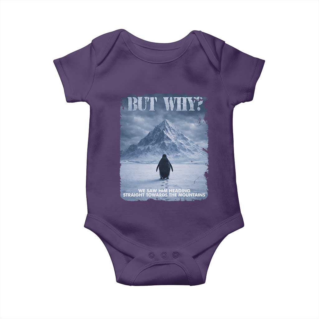 We Saw Him Heading Straight Towards The Mountain But Why Nihilist Penguin Baby Onesie TS11 Purple Print Your Wear