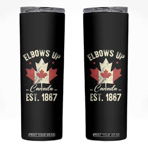 Elbows Up Canada EST 1867 Skinny Tumbler True North Strong and Free Proud Canadian Maple Leaf TS11 Black Print Your Wear