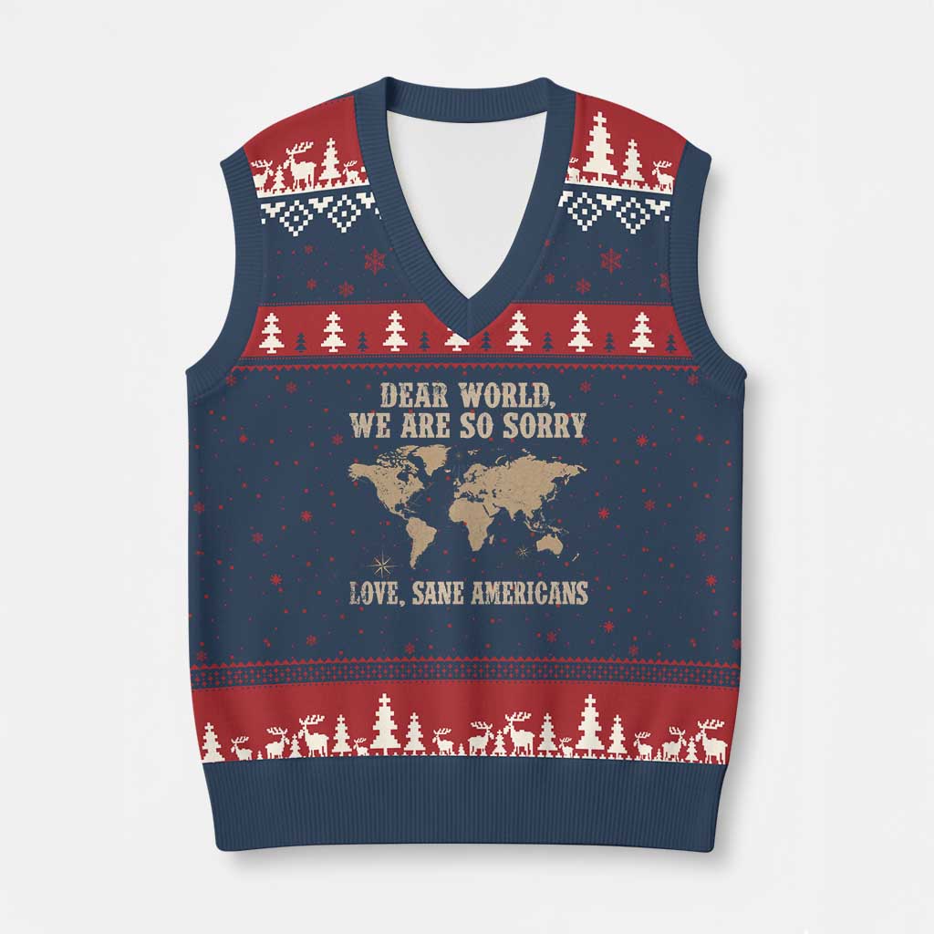 Dear World We Are So Sorry Love Sane Americans V-Neck Knit Sweater Vest Vintage World Map TS11 Navy Red Print Your Wear