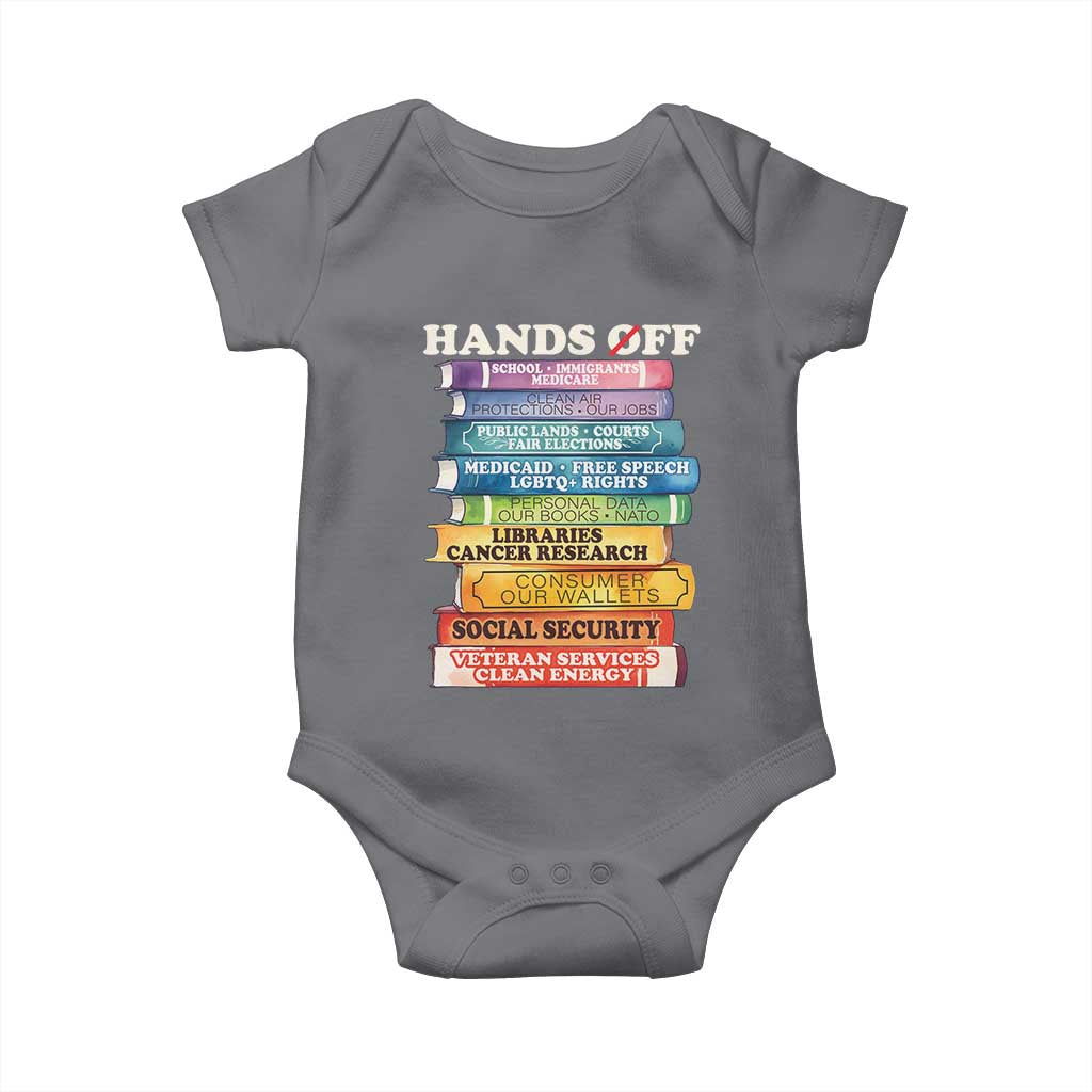 Hands Off Baby Onesie Social Security And Medicare Protest Colorful Books TS11 Charcoal Print Your Wear