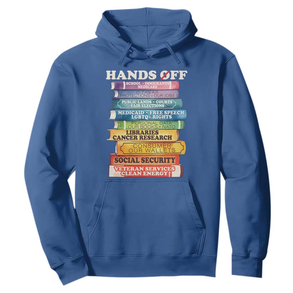 Hands Off Hoodie Social Security And Medicare Protest Colorful Books TS11 Royal Blue Print Your Wear