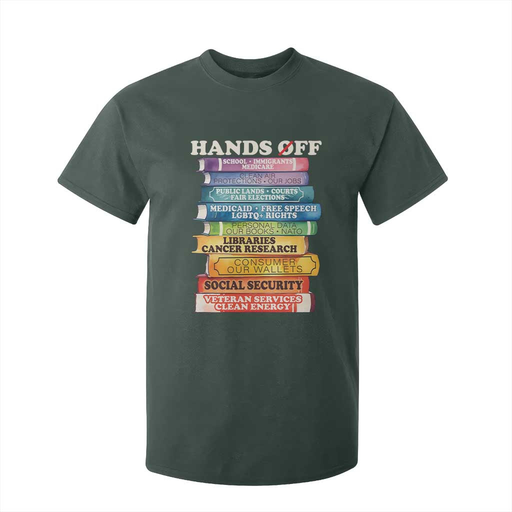 Hands Off T Shirt For Kid Social Security And Medicare Protest Colorful Books TS11 Dark Forest Green Print Your Wear
