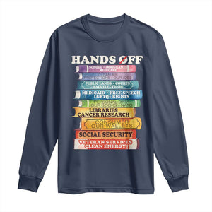Hands Off Long Sleeve Shirt Social Security And Medicare Protest Colorful Books TS11 Navy Print Your Wear