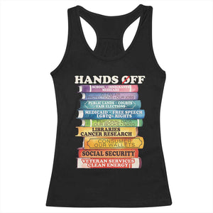 Hands Off Racerback Tank Top Social Security And Medicare Protest Colorful Books TS11 Black Print Your Wear