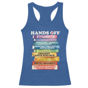 Hands Off Racerback Tank Top Social Security And Medicare Protest Colorful Books TS11 Royal Blue Print Your Wear